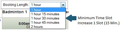 Machine generated alternative text:12 oopm 1.00pm 2 oopm Minimum Time Slots 4 Slots (1 Hour) Badminton4@12:00pm Available (Click to Book) 60 mins Wednesday July g, 2014